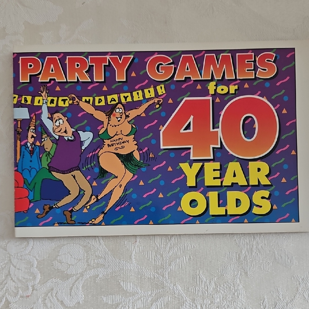 Party Games for 40 Year Olds Card